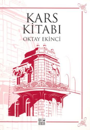 Kars Kitabı %10 indirimli Oktay Ekinci