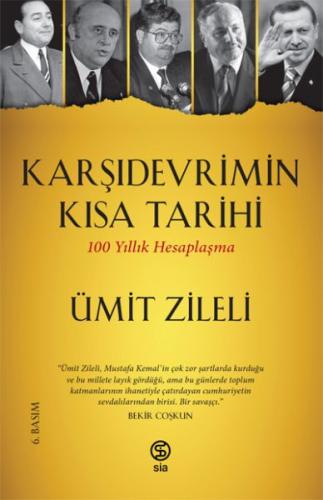 Karşıdevrimin Kısa Tarihi - 100 Yıllık Hesaplaşma %13 indirimli Ümit Z