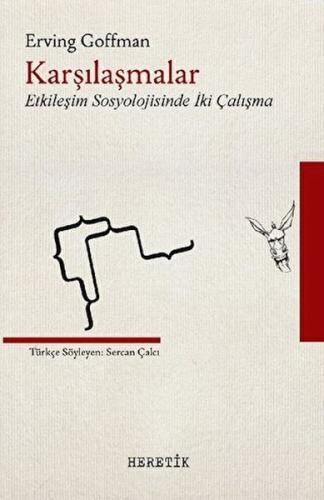 Karşılaşmalar %10 indirimli Erving Goffman