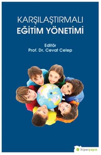 Karşılaştırmalı Eğitim Yönetimi %15 indirimli Cevat Celep