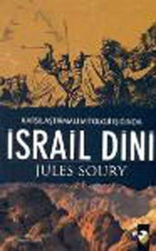 Karşılaştırmalı Mitoloji Işığında İsrail Dini Jules Soury