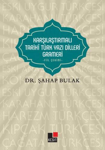 Karşılaştırmalı Tarihi Türk Yazı Dilleri Grameri %8 indirimli Şahap Bu