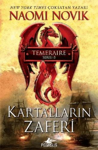 Kartalların Zaferi - Temeraire 5 %15 indirimli Naomi Novik