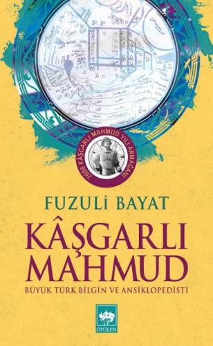 Kaşgarlı Mahmut - Büyük Türk Bilgin ve Ansiklopedisi %19 indirimli Fuz