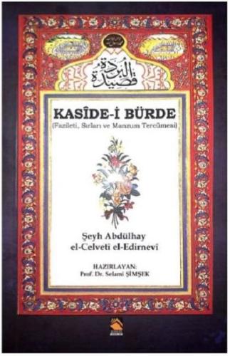 Kaside-i Bürde - Fazileti Sırları ve Manzum Tercümesi %18 indirimli Şe