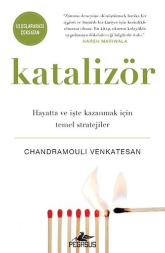 Katalizör: Hayatta Ve İşte Kazanmak İçin Temel Stratejiler %15 indirim