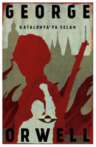 Katalonya’ya Selam %12 indirimli George Orwell