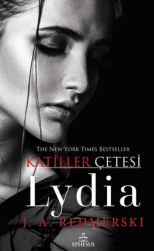 Katiller Çetesi - Lydia (Ciltli) %30 indirimli J. A. Redmerski