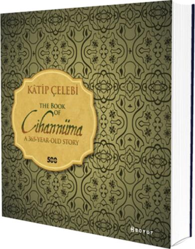 Katip Çelebi / The Book of Cihannüma - A365-Year-Old Story %10 indirim