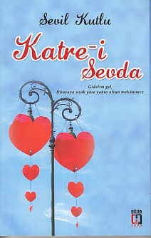 Katre-i Sevda Sevil Kutlu