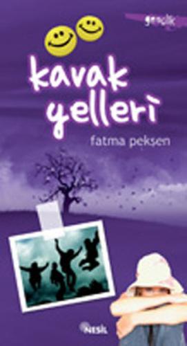 Kavak Yelleri Fatma Pekşen