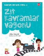 Kavram Ve Bilgi Treni 2 - Zıt Kavramlar Vagonu Filiz Bingöl