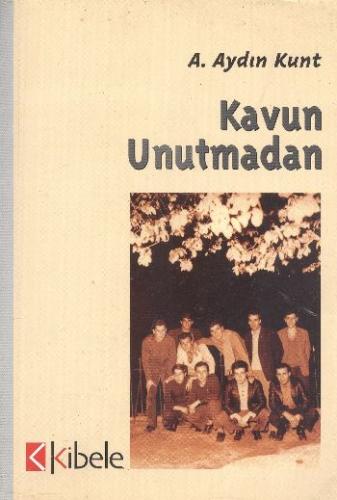 Kavun Unutmadan %16 indirimli A. Aydın Kunt