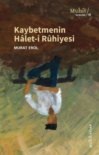 Kaybetmenin Halet-i Ruhiyesi %14 indirimli Murat Erol