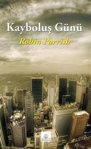 Kayboluş Günü %16 indirimli Robin Parrish