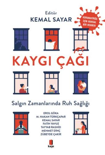 Kaygı Çağı - Salgın Zamanlarında Ruh Sağlığı %10 indirimli Erol Göka