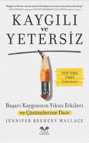 Kaygılı ve Yetersiz Jennifer Breheny Wallace