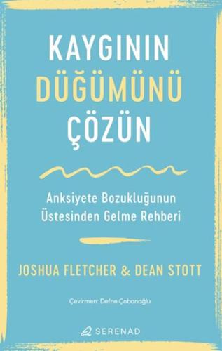 Kaygının Düğümünü Çözün %23 indirimli Joshua Fletcher & Dean Stott