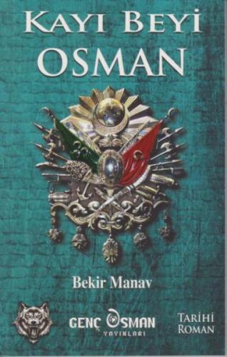 Kayı Beyi Osman Bekir Manav