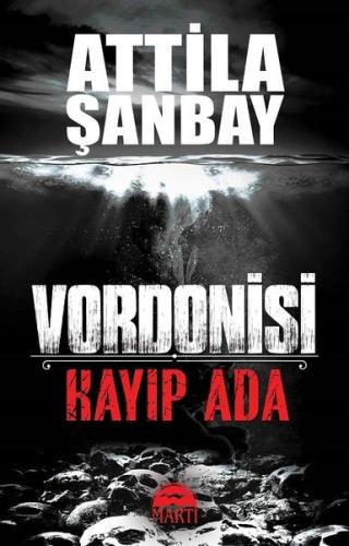 Kayıp Ada - Vordonisi %30 indirimli Attila Şanbay