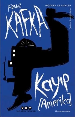 Kayıp (Amerika) %18 indirimli Franz Kafka