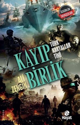 Kayıp Birlik - Türk Kartallar Timi %20 indirimli Ali Zengin