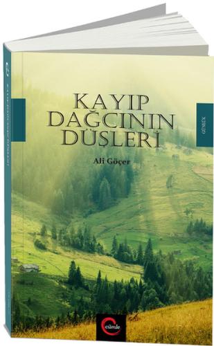 Kayıp Dağcının Düşleri Ali Göçer