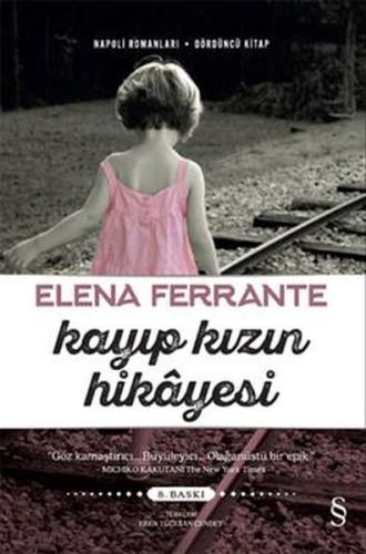 Kayıp Kızın Hikayesi %10 indirimli Elena Ferrante