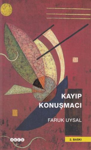 Kayıp Konuşmacı Faruk Uysal