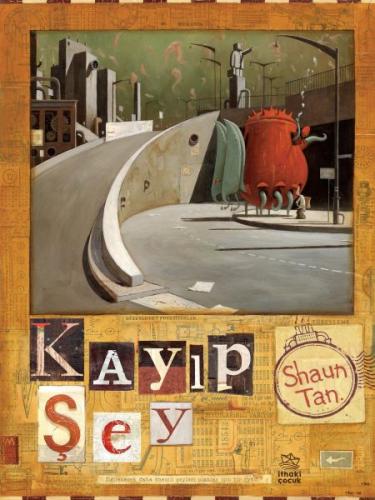 Kayıp Şey %12 indirimli Shaun Tan