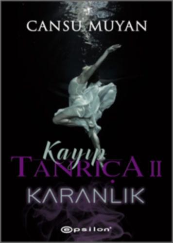 Kayıp Tanrıça 2 - Karanlık %10 indirimli Cansu Muyan