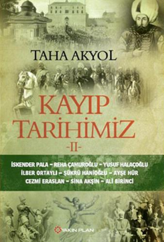 Kayıp Tarihimiz II %14 indirimli Taha Akyol