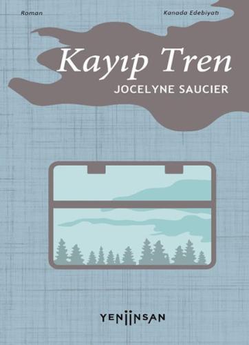 Kayıp Tren %15 indirimli Jocelyne Saucer