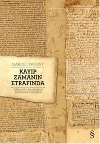 Kayıp Zamanın Etrafında %10 indirimli Marcel Proust