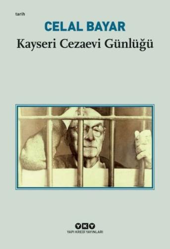 Kayseri Cezaevi Günlüğü %18 indirimli Celal Bayar