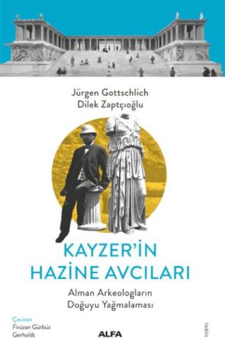 Kayzer’in Hazine Avcıları %10 indirimli Jürgen Gottschlich