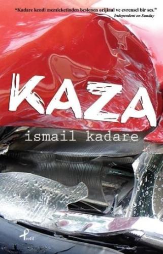 Kaza İsmail Kadare