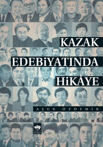 Kazak Edebiyatında Hikaye %19 indirimli Aşur Özdemir