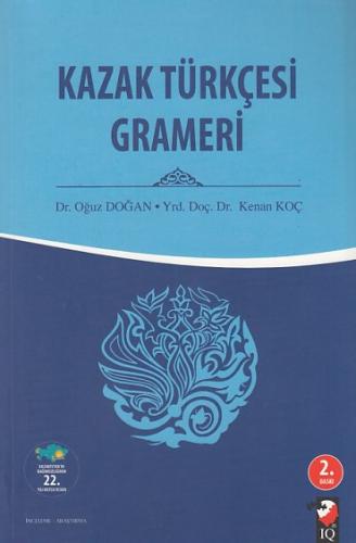 Kazak Türkçesi Grameri Kenan Koç - M. Oğuz Doğan