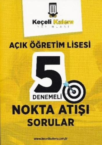 Keçeli Kalem Açık Öğretim Lisesi 5 Denemeli Nokta Atışı Sorular (Yeni)