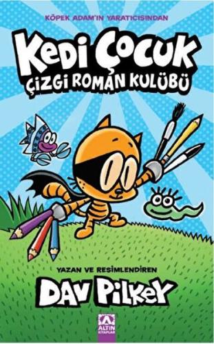 Kedi Çocuk %10 indirimli Dav Pilkey