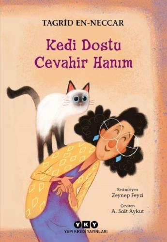 Kedi Dostu Cevahir Hanım %18 indirimli Tagrid En-Neccar