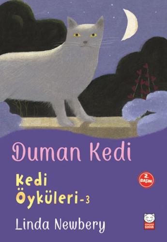 Kedi Öyküleri 3 - Duman Kedi Linda Newbery