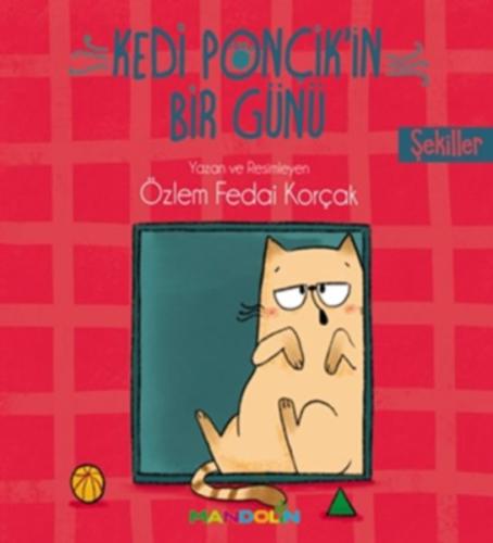 Kedi Ponçik'in Bir Günü - Şekiller %15 indirimli Özlem Fedai Korçak