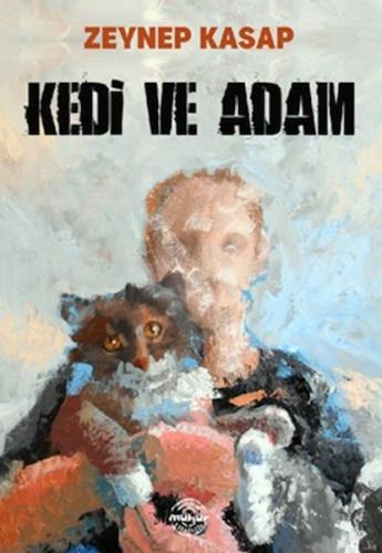 Kedi Ve Adam %25 indirimli Zeynep Kasap