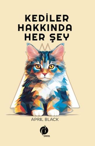 Kediler Hakkında Her Şey April Black