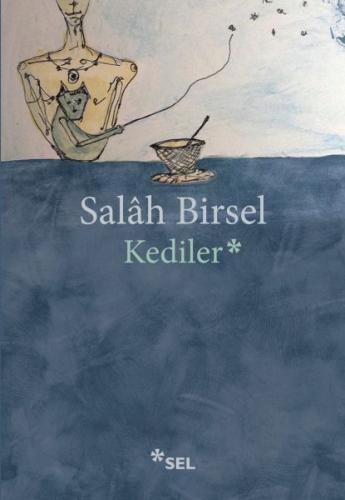 Kediler %12 indirimli Salah Birsel