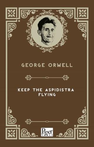 Keep The Aspidistra Flying (İngilizce Kitap) %12 indirimli George Orwe
