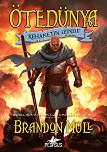 Kehanetin İzinde - Ötedünya Serisi 3 %15 indirimli Brandon Mull