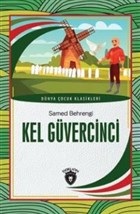 Kel Güvercinci Dünya Çocuk Klasikleri (7-12 Yaş) %25 indirimli Samed B